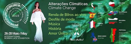 Mostra Internacional – Renda de Bilros – Serra D’El Rei – 26 a 28 | maio | 2023